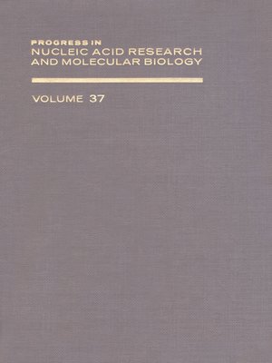 cover image of Progress in Nucleic Acid Research and Molecular Biology